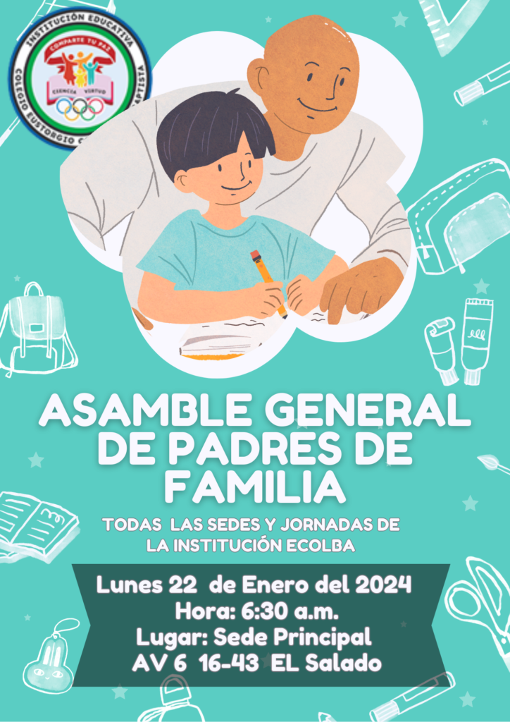 De vuelta a la escuela padres de familia ECOLBA Institución Educativa